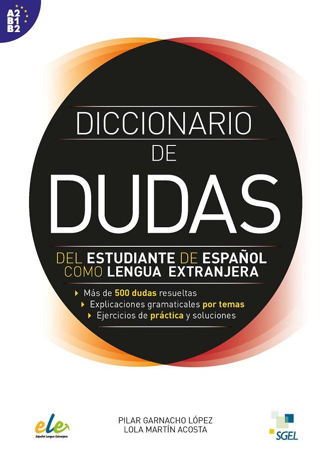DICCIONARIO DE DUDAS | 9788497783767 | PILAR GARNACHO LÓPEZ/ MARÍA DOLORES MARTÍN ACOSTA