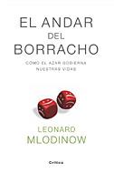 EL ANDAR DEL BORRACHO | 9788484323969 | LEONARD MLODINOW