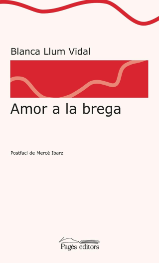 Blanca Llum Vidal parla del seu llibre Amor en brega (Pagès editors), de la seva obra i  de les seves edicions de Víctor Català i de Mª Aurèlia Capmany - 