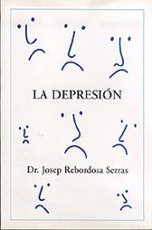 LA DEPRESIÓN | 9788489902657 | DR. REBORDOSA SERRAS, JOSEP