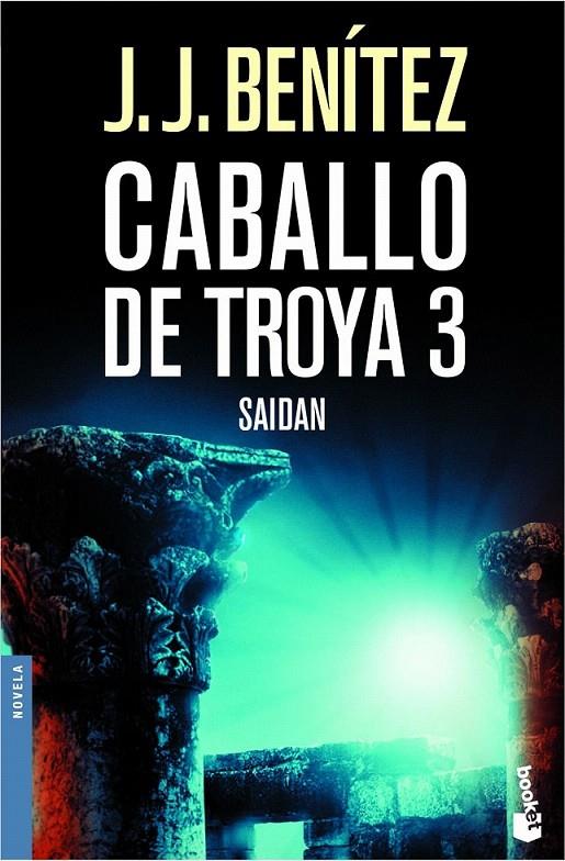 SAIDAN. CABALLO DE TROYA 3 | 9788408061922 | J. J. BENÍTEZ