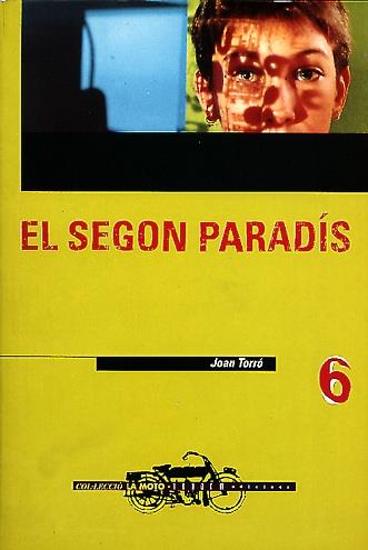 EL SEGON PARADÍS | 9788481311822 | TORRÓ SORIANO, JOAN