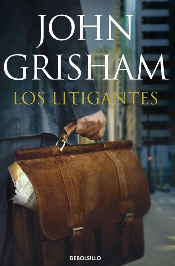 LOS LITIGANTES | 9788490324943 | GRISHAM,JOHN