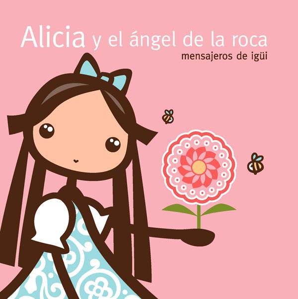 ALICIA Y EL ÁNGEL DE LA ROCA | 9788467033786 | ÁNGEL ESTEBAN LOZANO