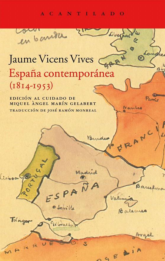 ESPAÑA CONTEMPORÁNEA (1814-1953) | 9788415277675 | VICENS VIVES, JAUME