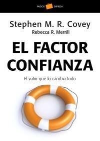 EL FACTOR CONFIANZA | 9788449320446 | STEPHEN M. R. COVEY/REBECCA R. MERRILL