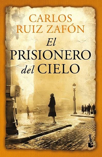 EL PRISIONERO DEL CIELO | 9788408112303 | RUIZ ZAFON, CARLOS