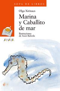 MARINA Y CABALLITO DE MAR | 9788420790046 | XIRINACS, OLGA
