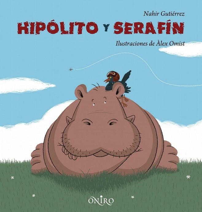 HIPÓLITO Y SERAFÍN | 9788497543743 | NAHIR GUTIÉRREZ