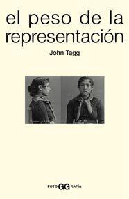 EL PESO DE LA REPRESENTACIÓN | 9788425219993 | TAGG, JOHN