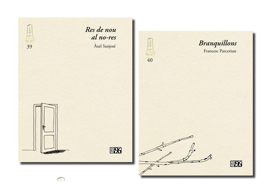Presentació dels poemaris : " Branquillons "  de Francesc Parcerisas  i "Res de nou al no-res" d'Àxel Sanjosé - 