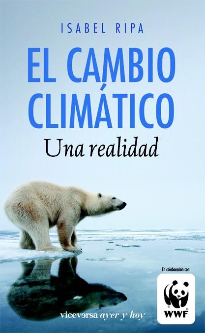 EL CAMBIO CLIMÁTICO. UNA REALIDAD | 9788492819423 | RIPA JULIÁ, ISABEL