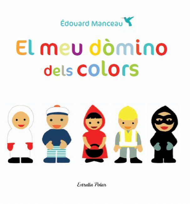 EL MEU DÒMINO DELS COLORS | 9788499326665 | ÉDOUARD MANCEAU
