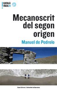 MECANOSCRIT DEL SEGON ORIGEN | 9788497662406 | DE PEDROLO FABREGAT, ADELAIS/PEDROLO MOLINA, MANUEL DE