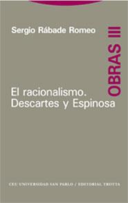 EL RACIONALISMO. DESCARTES Y ESPINOSA | 9788481648812 | RÁBADE ROMEO, SERGIO
