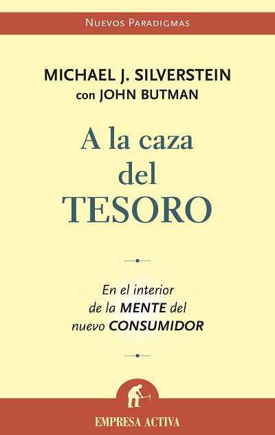 A LA CAZA DEL TESORO | 9788496627192 | BUTMAN, JOHN/SILVERSTEIN, MICHAEL J.