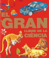 EL GRAN LLIBRE DE LA CIENCIA | 9788484266860 | TODOLIBRO, EQUIPO