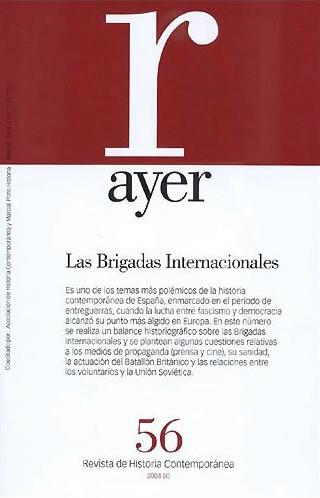 AYER 56 BRIGADAS INTERNACIONALES | 9788496467019