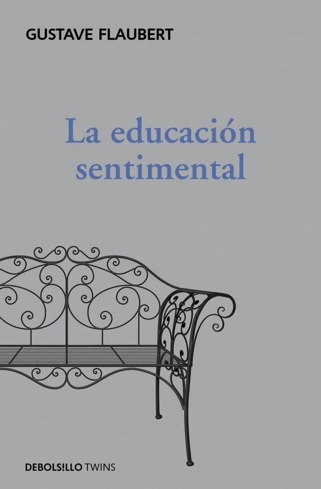 LA EDUCACIÓN SENTIMENTAL | 9788490325988 | FLAUBERT,GUSTAVE