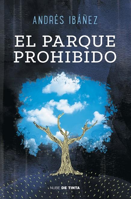 EL PARQUE PROHIBIDO | 9788415594178 | IBAÑEZ SEGURA,ANDRES