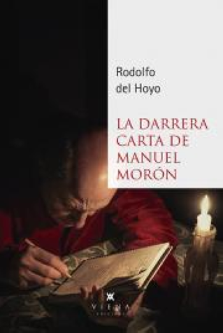 Presentació del llibre "La darrera carta de Manuel Morón" de Rodolfo del Hoyo de Viena edicions - 