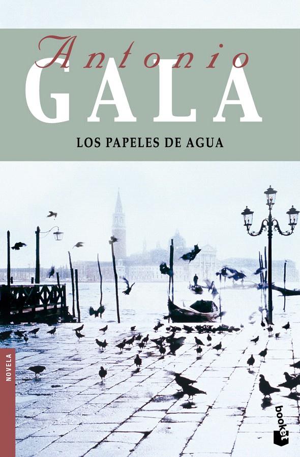 LOS PAPELES DE AGUA | 9788408091783 | ANTONIO GALA