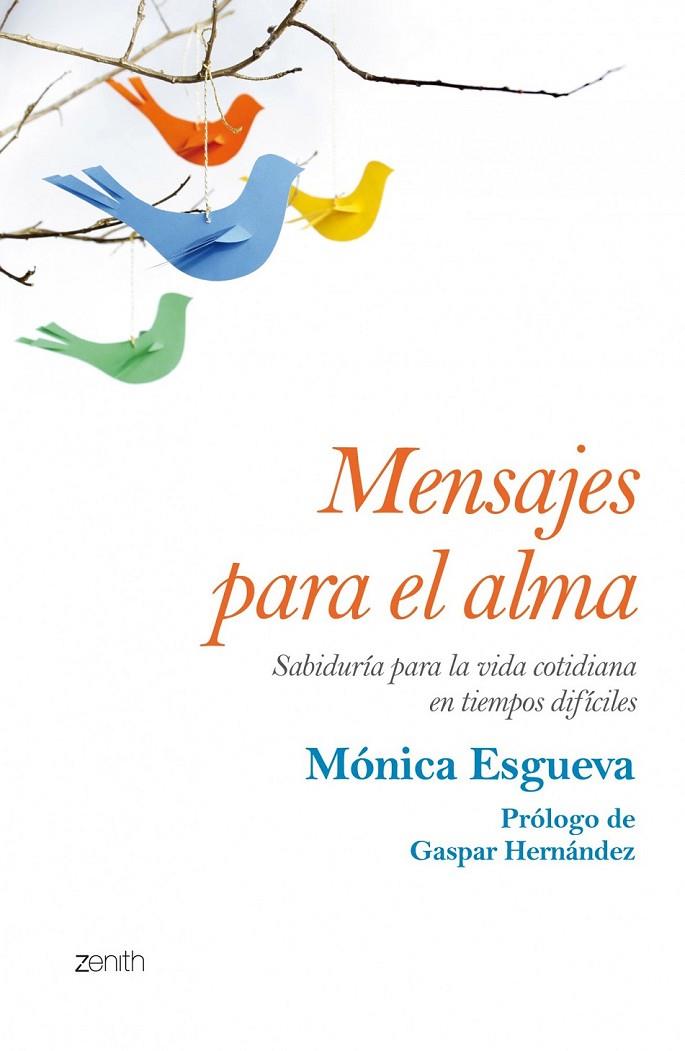 MENSAJES PARA EL ALMA | 9788408125211 | MÓNICA ESGUEVA