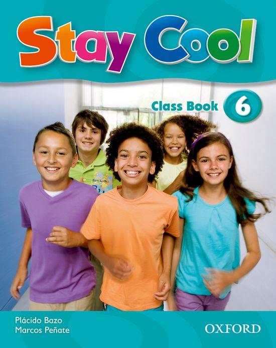 STAY COOL 6 CLASS BOOK | 9780194412360 | VARIOS AUTORES