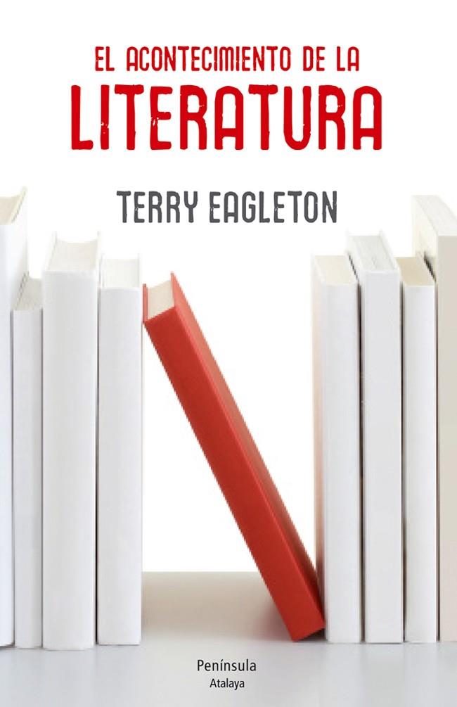 EL ACONTECIMIENTO DE LA LITERATURA | 9788499422145 | TERRY EAGLETON
