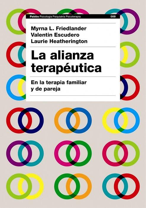 LA ALIANZA TERAPÉUTICA | 9788449322563 | MYRNA L. FRIEDLANDER