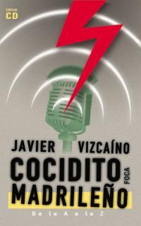 COCIDITO MADRILEÑO (CON CD) | 9788495440396 | VIZCAÍNO, JAVIER