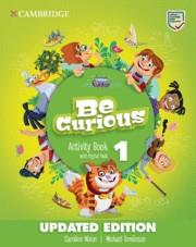 BE CURIOUS UPDATED LEVEL 1 ACTIVITY BOOK WITH HOME BOOKLET AND DIGITAL PACK UPDA | 9788413221847 | VARIOS AUTORES
