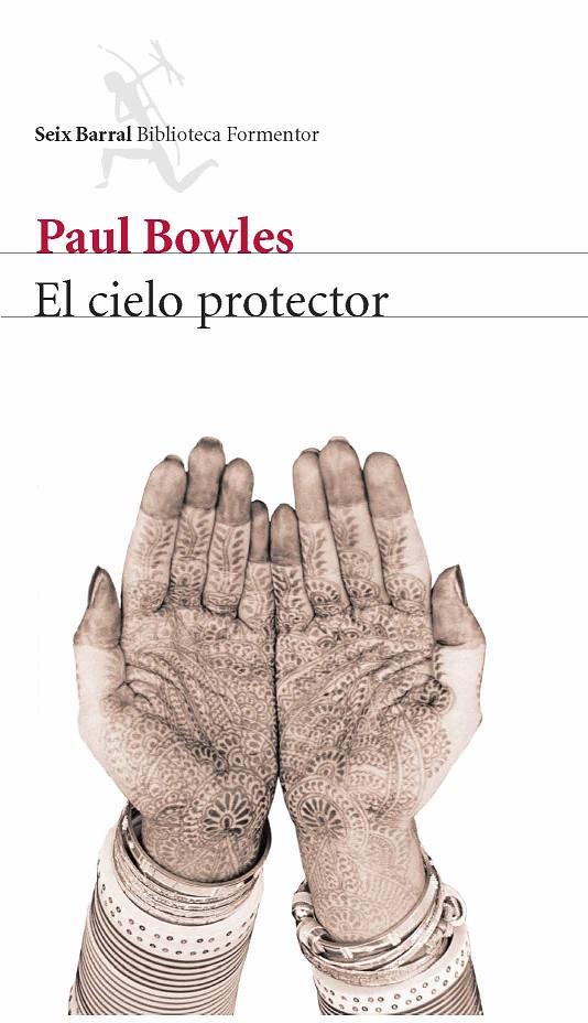 EL CIELO PROTECTOR | 9788432228049 | PAUL BOWLES
