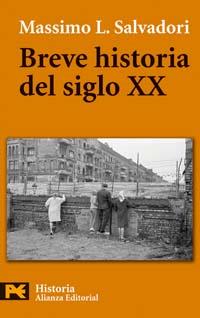 BREVE HISTORIA DEL SIGLO XX | 9788420658681 | SALVADORI, MASSIMO L.