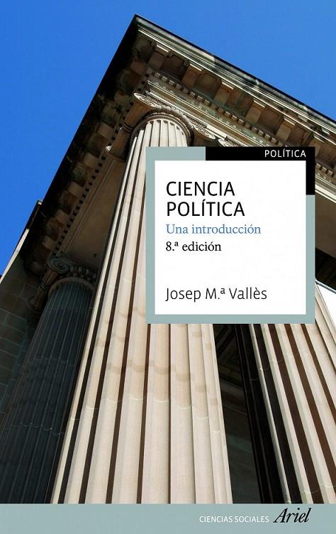 CIENCIA POLÍTICA: UNA INTRODUCCIÓN | 9788434417175 | JOSEP Mª VALLÈS