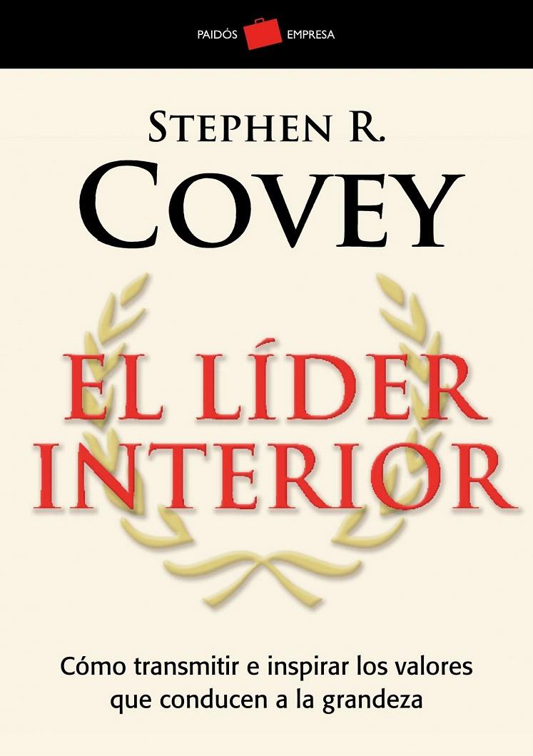 EL LÍDER INTERIOR | 9788449322709 | STEPHEN R. COVEY