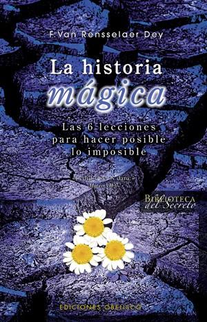 HISTORIA MAGICA, LA | 9788497774840 | RENSSELAER DEY, F.VAN