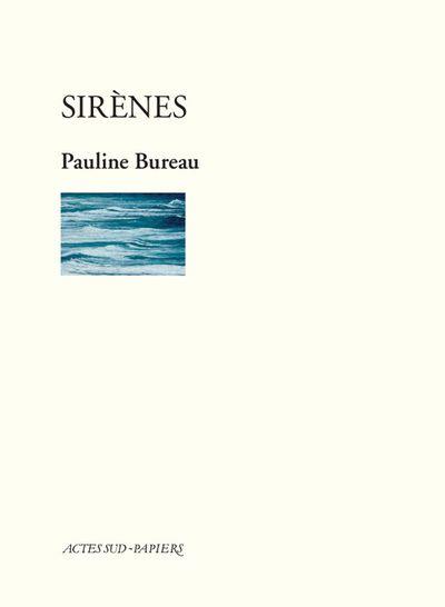 Tribu-ne Théâtrale de Sandrine "sirènes" de Pauline Bureau - 
