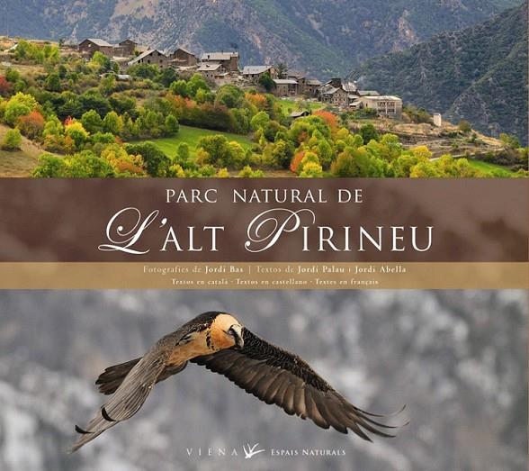 PARC NATURAL DE L'ALT PIRINEU | 9788483305966