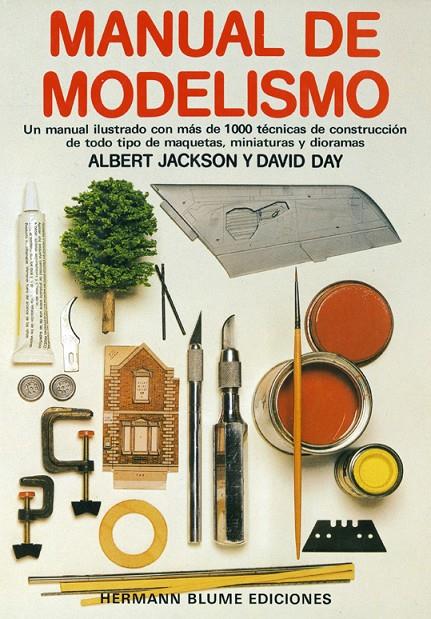 MANUAL DE MODELISMO | 9788487756047 | DAY, DAVID/JACSON, ALBERT
