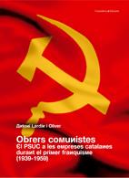 OBRERS COMUNISTES | 9788497913256 | ANTONI LARDÍN I OLIVER