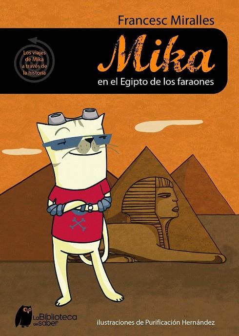 MIKA EN EL EGIPTO DE LOS FARAONES | 9788497543613 | FRANCESC MIRALLES