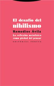 EL DESAFÍO DEL NIHILISMO | 9788481647907 | ÁVILA CRESPO, REMEDIOS