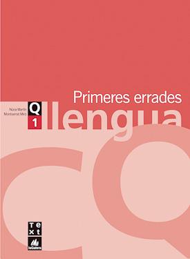QUADERN DE LLENGUA 1: PRIMERES ERRADES | 9788441202900 | MARTÍN COMAS, NÚRIA/VILÀ MARTÍ, RAMONA