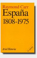 ESPAÑA, 1808-1975 | 9788434466159 | RAYMOND CARR
