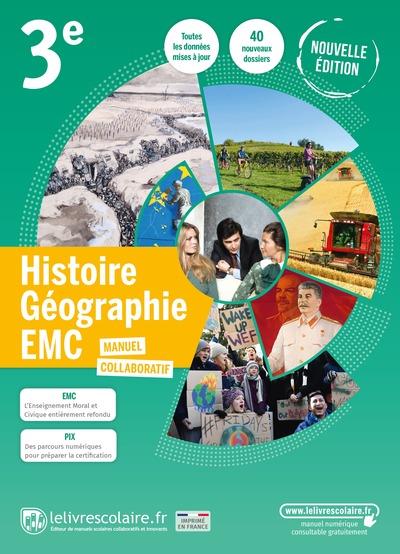 HISTOIRE-GE´O-EMC 3ÈME ÉDITION 2021 | 9782377609192 | LELIVRESCOLAIRE.FR