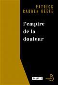 L'EMPIRE DE LA DOULEUR | 9782714495952 | KEEFE, PATRICK RADDEN