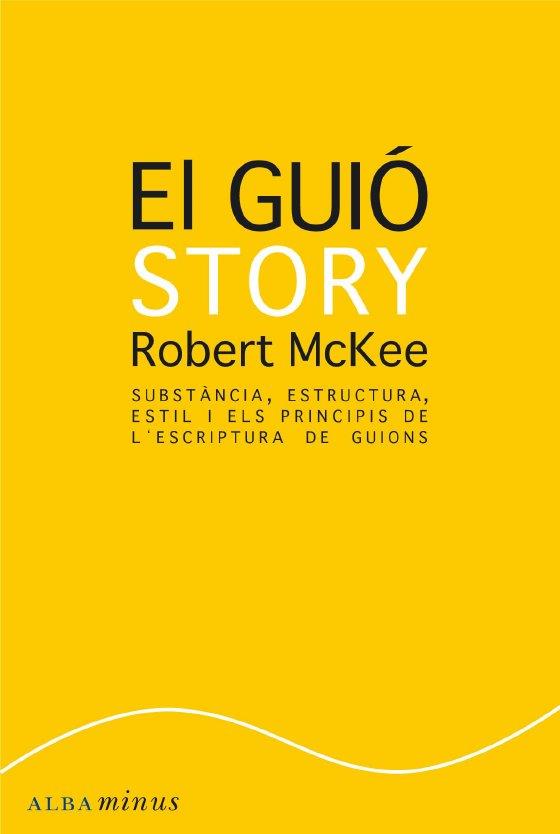 EL GUIÓ. STORY | 9788484287179 | MCKEE, ROBERT