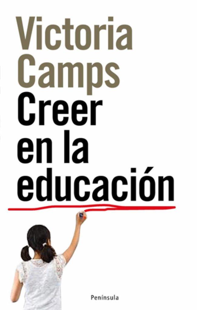 CREER EN LA EDUCACIÓN | 9788483078389 | VICTÒRIA CAMPS