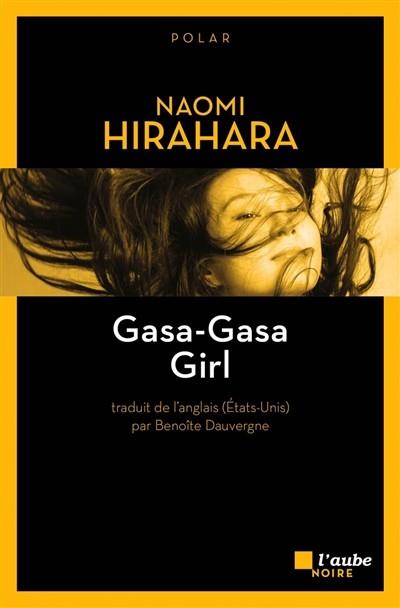 GASA-GASA GIRL | 9782815925945 | HIRAHARA, NAOMI